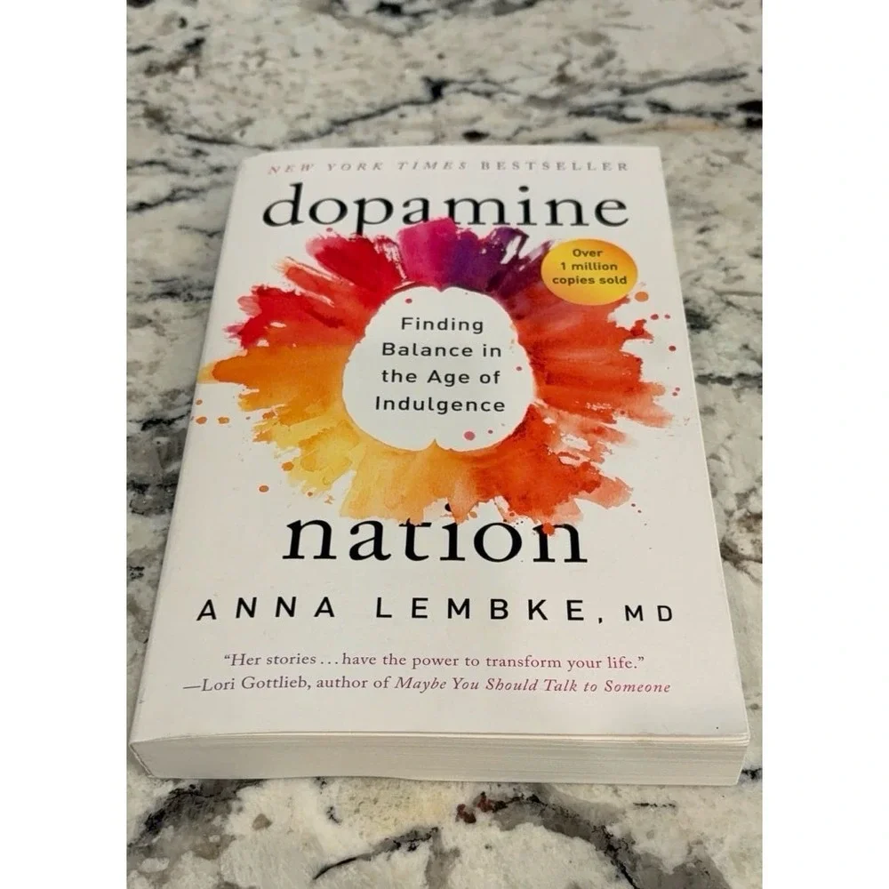 Dopamine Nation By Dr. Anna Lembke, Paperback